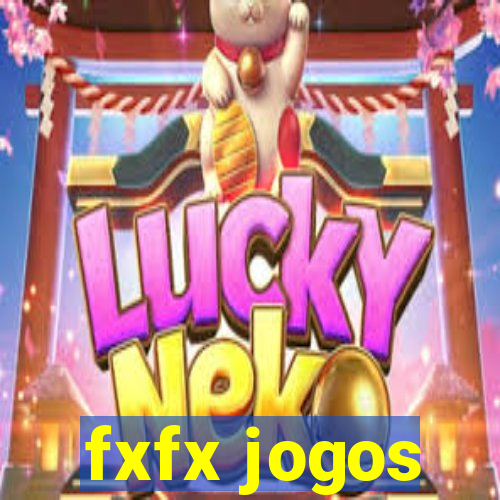 fxfx jogos